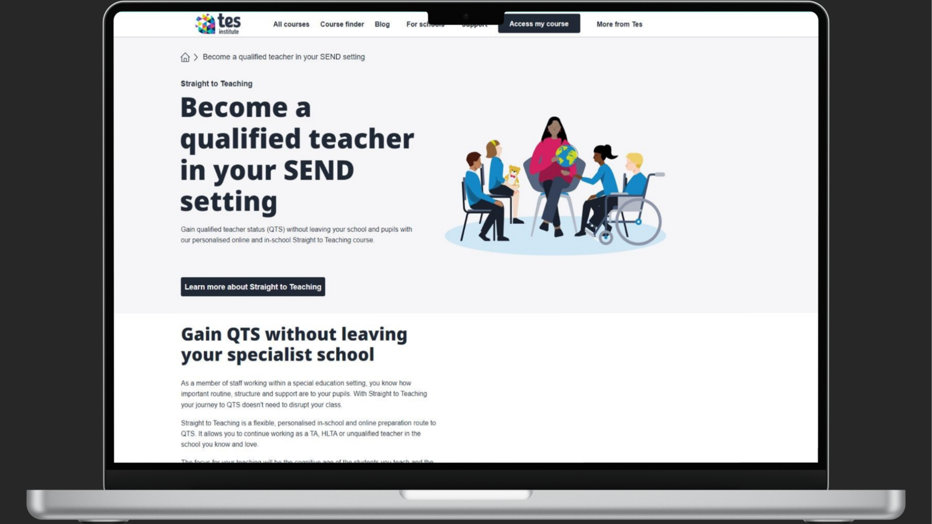 Screenshot of the Tes Institute website page titled “Become a qualified teacher in your SEND setting.” The page promotes the “Straight to Teaching” programme for gaining QTS (Qualified Teacher Status) without leaving a specialist school. An illustration shows a diverse group of children and a teacher in a classroom setting, including a child in a wheelchair.